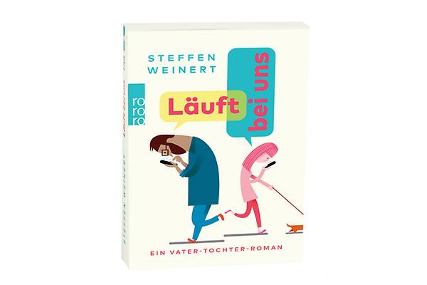 Läuft bei uns, Steffen Weinert, Rowohlt