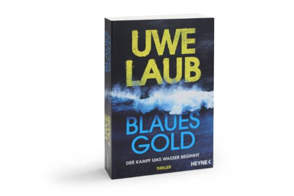 Blaues Gold, Uwe Laub, Heyne