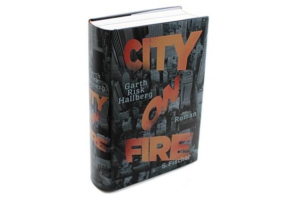 City on Fire, Garth Risk Hallberg, S. Fischer